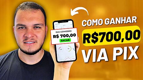 GANHE R$700,00 AGORA VIA PIX - E JÁ PODE SACAR