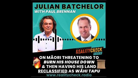 Julian Batchelor On Maori Threatening To Burn His House Down