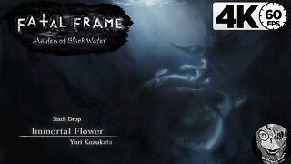 07 (Sixth Drop) [Immortal Flower] Fatal Frame/Project Zero: Maiden of Black Water 4k