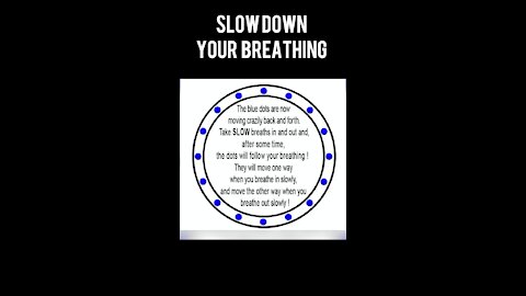 Try this simple illusion. Just breathe slow