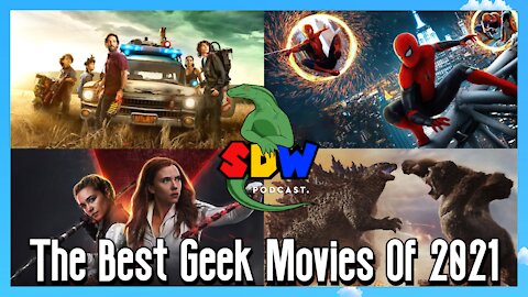 The Best Geek Movies Of 2021