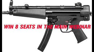 HK SP5 9mm MINI #1 FOR 8 SEATS IN THE MAIN WEBINAR