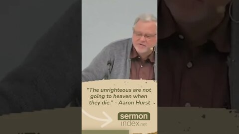 The Unrighteous Will Not Enter Heaven - Aaron Hurst #shorts