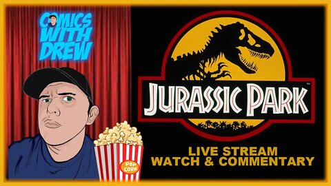 Surprise LiveStream: Jurassic Park Watch Along and Commentary