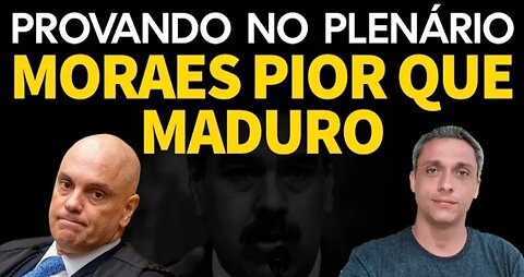 In Brazil, a deputy proves in the plenary that Xandão is worse than the dictator Maduro