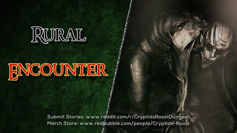 Rural Encounter (Unknown Cryptid Creepypasta)