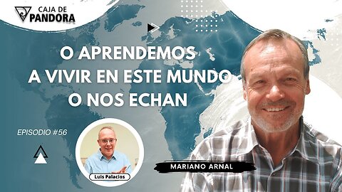 O APRENDEMOS A VIVIR EN ESTE MUNDO, O NOS ECHAN con Mariano Arnal - Fundación Aqua Maris