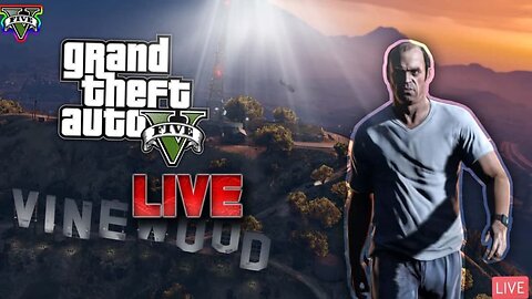 GTA V Live Stream 11/6