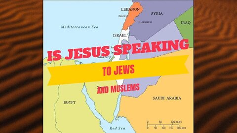 IS JESUS VISITING JEWISH RABBIS AND MUSLEMS?