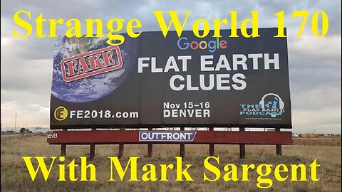 Can science stop Flat Earth before it's too late? SW170 Mark Sargent ✅