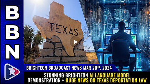 BBN, Mar 20, 2024 – Stunning Brighteon AI language model demonstration...