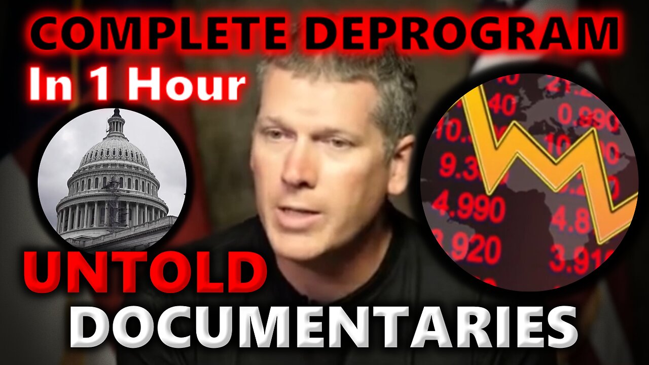 Complete Deprogram In 1 Hour Untold Documentaries By Scientist Mike