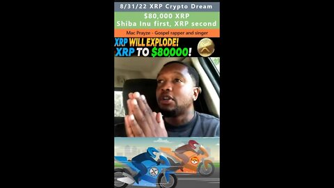 $80,000 XRP prophetic dream - Mac Prayze 8/31/22