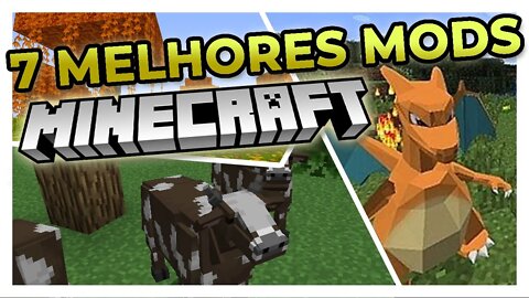 🔥 7 MELHORES MODS para MINECRAFT - Muito bons!