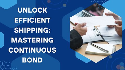 Efficient Shipping with Continuous Bond