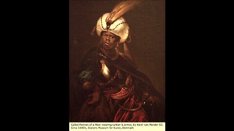 MOORS & SLAVERY IN THE MUSLIM WORLD