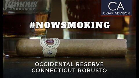 #NS: Occidental Reserve Connecticut Robusto