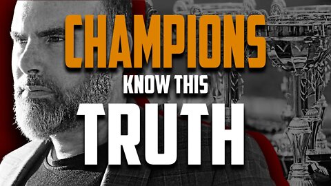 Champions Know This Truth | Rafa Conde