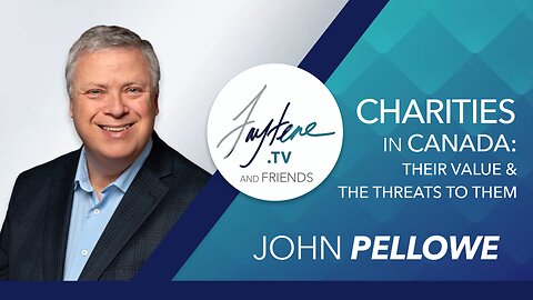 Charities in Canada with John Pellowe