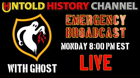 A LIVE EMERGENCY BROADCAST With Ghost