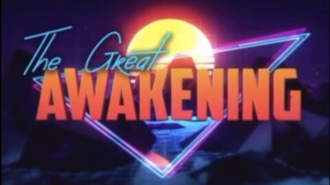 The Great Awakening