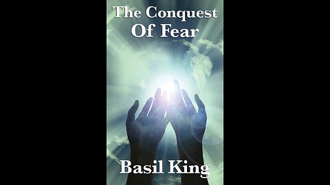 The Conquest of Fear