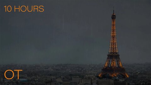 Rainy Night Over Paris | Soothing Rain Sounds For Sleeping | Relaxation | Studying | 10 HOURS