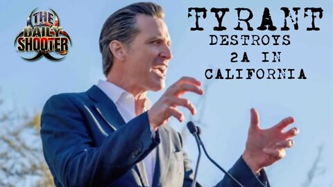 Gavin Newsom Signs 15 New Gun Control Bills into Law!!!