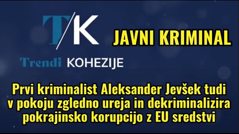 Jevškovo ministrstvo za kohezijski in regionalni razvoj NEUSTAVNO IN NEZAKONITO tudi EU sredstva