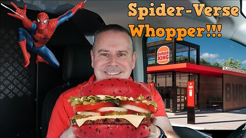 NEW SPIDER-MAN WHOPPER AT BURGER KING!