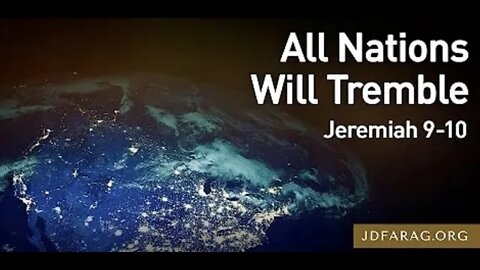 All Nations Will Tremble - JD Farag