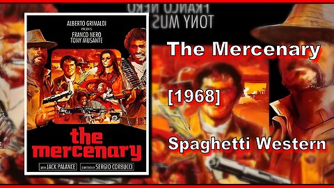 The Mercenary/Il Mercenario (1968) | SPAGHETTI WESTERN | FULL MOVIE