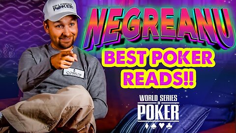 Remember When Daniel Negreanu ALWAYS Made The Correct Read? | World Series of Poker