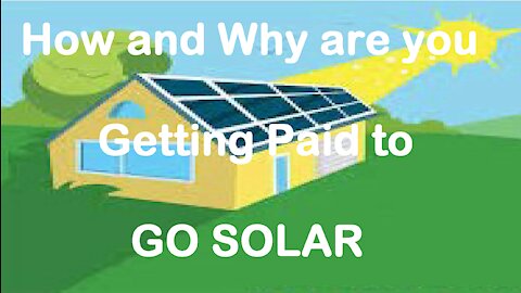 How to you get paid to buy solar panels (Series 7 of 8)