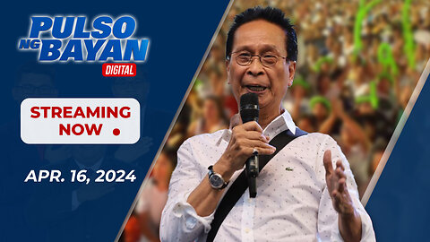 LIVE | Pulso ng Bayan kasama sina Admar Vilando at Jade Calabroso| April 16, 2024, Lunes