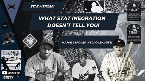 What You Don't Know About The Major League-Negro League Statistics Integration [Ballin' In The Port]