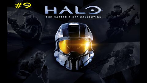 Master Chief Collection: Stream 9