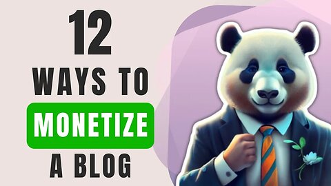 How to Make Money Blogging: 12 Lucrative Monetization Methods Revealed