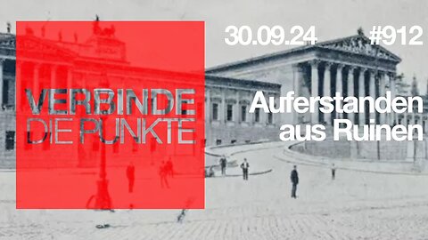 Verbinde die Punkte 912 - Auferstanden aus Ruinen vom 30.09.2024