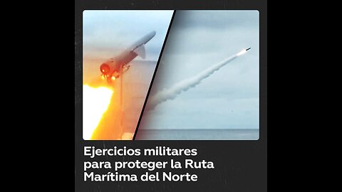 Rusia lleva a cabo ejercicios militares tácticos para proteger la Ruta Marítima del Norte