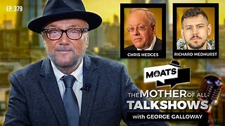 PUSH-BUTTON MURDER - MOATS with George Galloway Ep 379