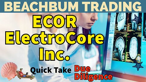 ECOR | ElectroCore Inc | Quick Take