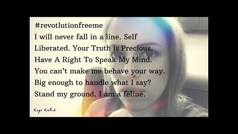 I Am A Feline- Revolution Free Me-Female Empowerment