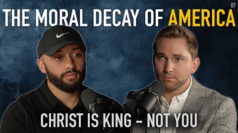 The Moral Decay of America & The Prodigal Son | Alec Grooms | Ep. #7