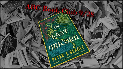 Book Club Live Stream on The Last Unicorn by Peter S. Beagle