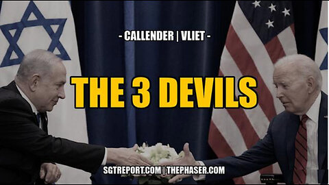 SGT REPORT - THE 3 DEVILS -- Todd Callender & Dr. Lee Vliet