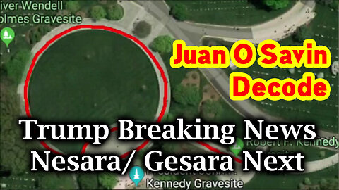 Juan O Savin 107, Trump Breaking News - Nesara/ Gesara Next