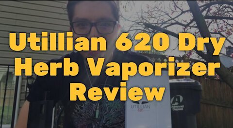 Utillian 620 Dry Herb Vaporizer Review: Well Built Battery Provides Strong and Tasteful Hits