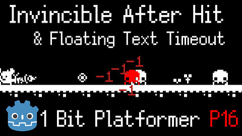 Player Hit Invincibility & Timed Damage Text ~ 1 Bit Platformer [Part 16] { Godot Tutorial }