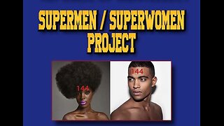 RAISING SUPERMEN & SUPERWOMEN OUT OF DARKNESS!